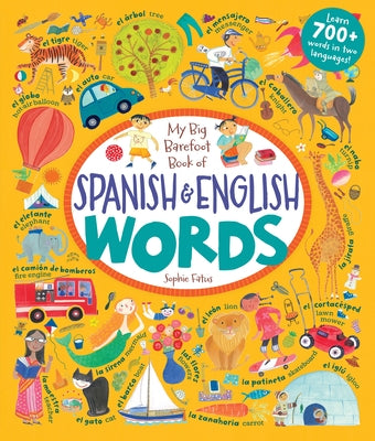 My Big Barefoot Book of Spanish & English Words by Barefoot Books