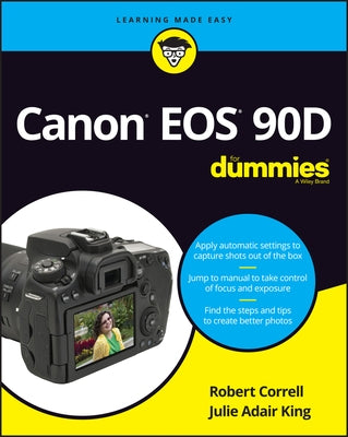 Canon EOS 90d for Dummies by King, Julie Adair