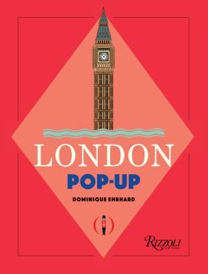 London Pop-Up by Ehrhard, Dominique