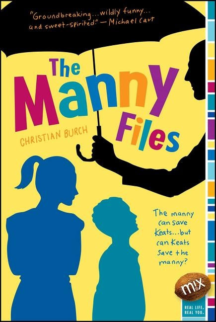 Manny Files (Reprint) by Burch, Christian