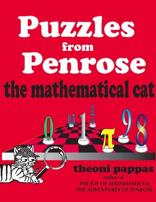 Puzzles from Penrose the Mathematical Cat by Pappas, Theoni