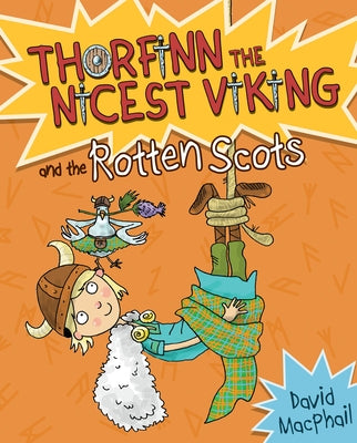 Thorfinn and the Rotten Scots by MacPhail, David