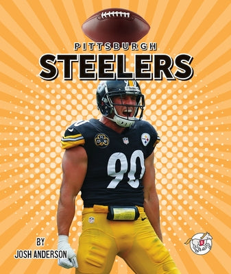 Pittsburgh Steelers by Anderson, Josh