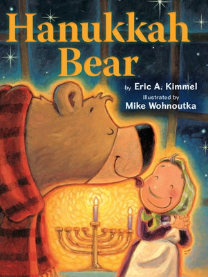 Hanukkah Bear by Kimmel, Eric A.