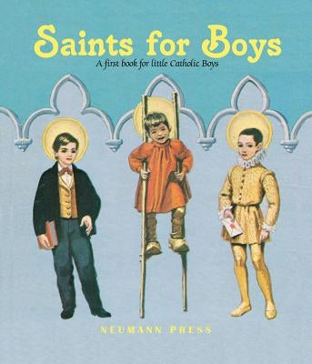 Saints for Boys by Various Authors