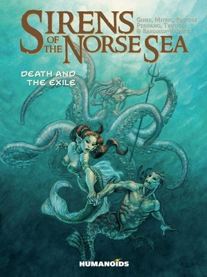 Sirens of the Norse Sea: Death & Exile by Mitric, Nicolas