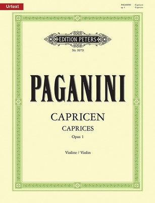 24 Caprices Op. 1 for Violin: Urtext by Paganini, Niccol&#242;