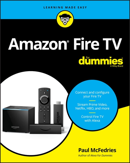 Amazon Fire TV for Dummies by McFedries, Paul