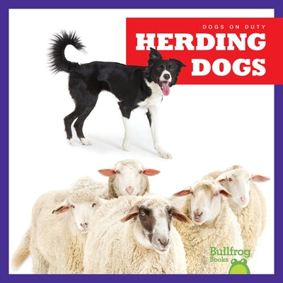 Herding Dogs by Brandle, Marie