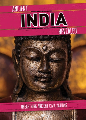 Ancient India Revealed by Reynolds, Donna