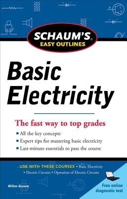 Schaum's Easy Outlines Basic Electricity by Gussow, Milton