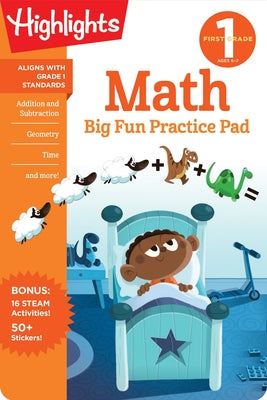 First Grade Math Big Fun Practice Pad by Highlights Learning