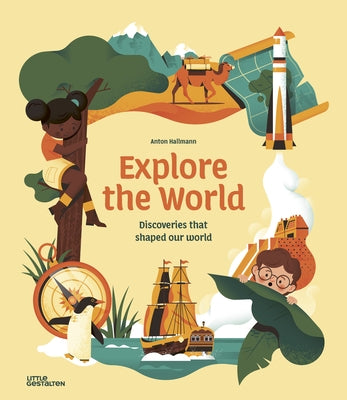 Explore the World by Little Gestalten