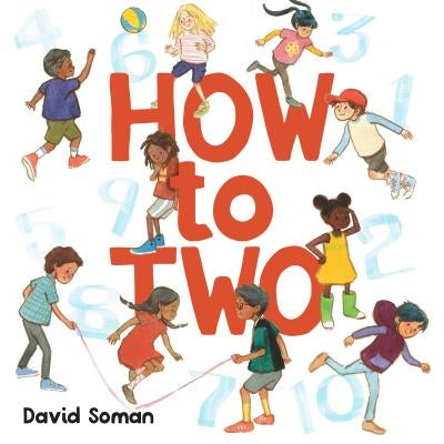 How to Two by Soman, David