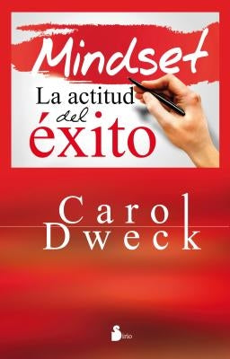 Mindset by Dweck, Carol S.