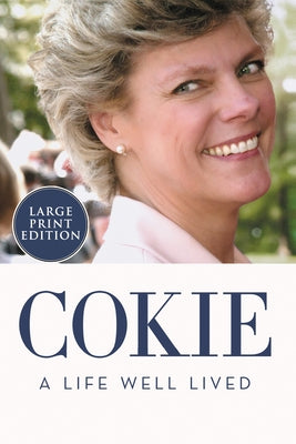 Cokie: A Life Well Lived by Roberts, Steven V.