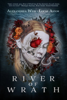 River of Wrath: Volume 2 by Weis, Alexandrea