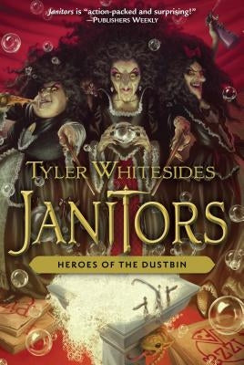 Heroes of the Dustbin: Volume 5 by Whitesides, Tyler