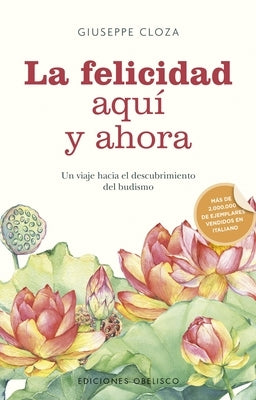 La Felicidad Aquí Y Ahora by Cloza, Giuseppe