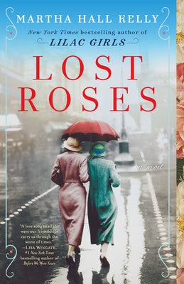 Lost Roses by Kelly, Martha Hall