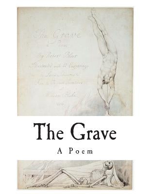 The Grave: A Poem by Schiavonetti, L.