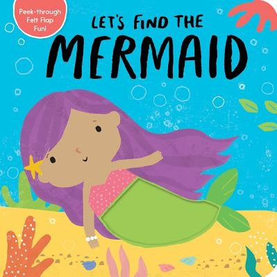 Let's Find the Mermaid by Tiger Tales