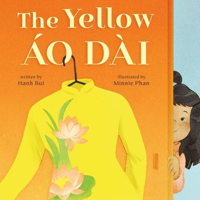 The Yellow Áo Dài by Bui, Hanh