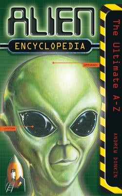 Alien Encyclopedia by Donkin, Andrew