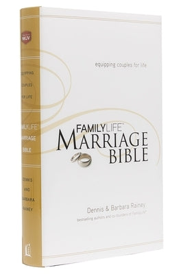 Family Life Marriage Bible-NKJV by Rainey, Dennis