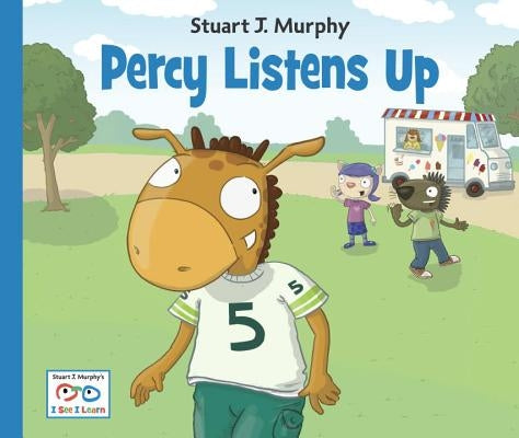 Percy Listens Up by Murphy, Stuart J.
