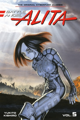 Battle Angel Alita 5 (Paperback) by Kishiro, Yukito