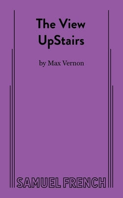 The View UpStairs by Vernon, Max
