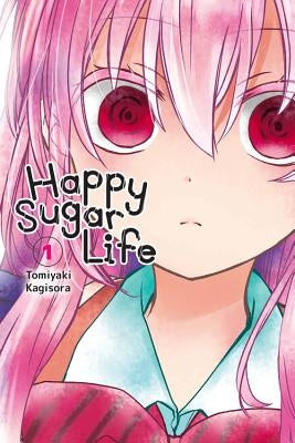 Happy Sugar Life, Vol. 1 by Kagisora, Tomiyaki