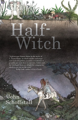 Half-Witch by Schoffstall, John