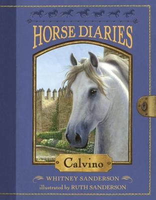 Horse Diaries #14: Calvino by Sanderson, Whitney