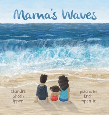 Mama's Waves by Ghosh Ippen, Chandra