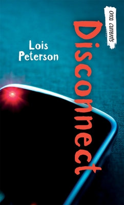 Disconnect by Peterson, Lois