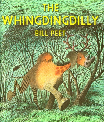 The Whingdingdilly by Peet, Bill