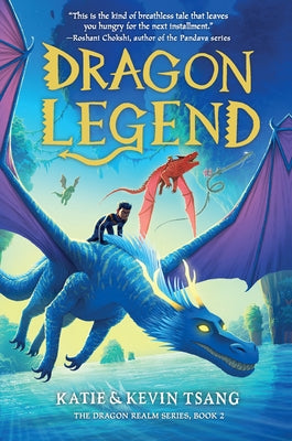 Dragon Legend: Volume 2 by Tsang, Katie