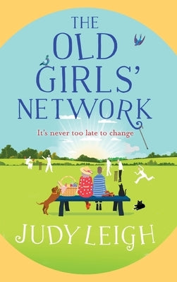 The Old Girls' Network by Leigh, Judy