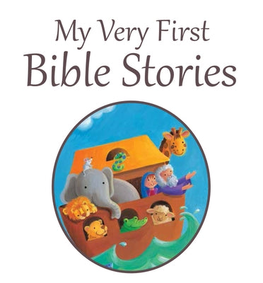 My Very First Bible Stories by David, Juliet