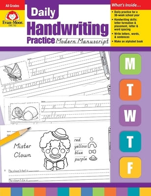 Daily Handwriting Practice: Modern Manuscript, Kindergarten - Grade 6 Teacher Edition by Evan-Moor Corporation