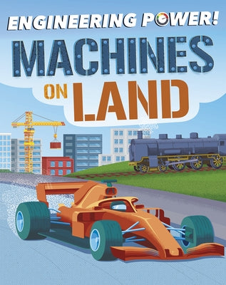 Machines on Land by Barnham, Kay