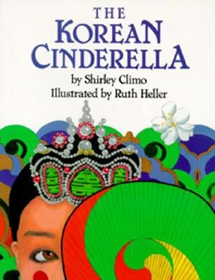The Korean Cinderella by Climo, Shirley
