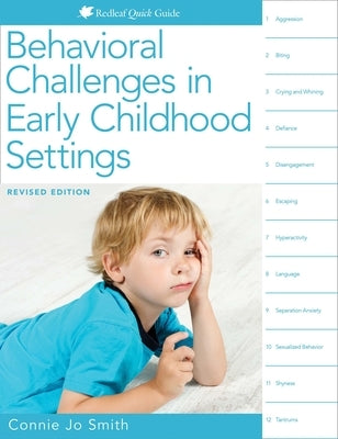 Behavioral Challenges in Early Childhood Settings by Smith, Connie Jo