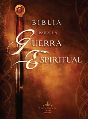 Biblia Para la Guerra Espiritual-Rvr 1960 by Casa Creacion