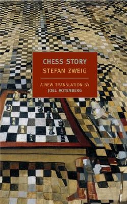 Chess Story by Zweig, Stefan