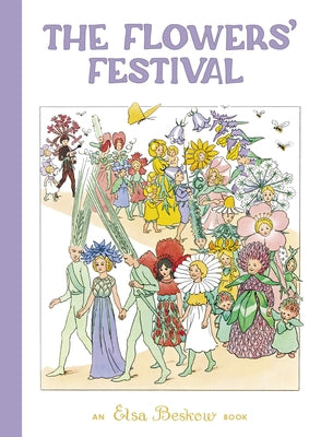 The Flowers' Festival by Beskow, Elsa