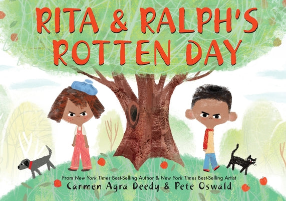 Rita and Ralph's Rotten Day by Deedy, Carmen Agra
