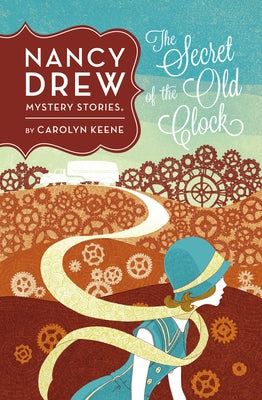 The Secret of the Old Clock by Keene, Carolyn